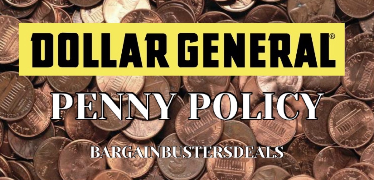 Dollar General Penny Policy Bargain Busters Deals
